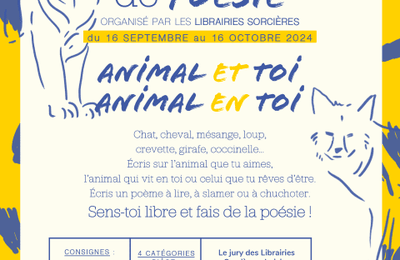 CONCOURS DE POÉSIE POUR LES 6/18 ANS  « Animal en toi / Animal et toi »  des librairies sorcières, jusqu'au 16 octobre