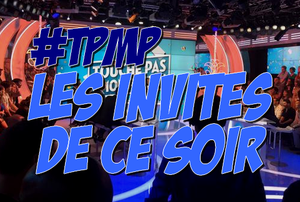 CE SOIR DANS TPMP - LUNDI 01 FEVRIER 2016