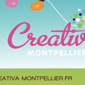 Salon CREATIVA 2018 à MONTPELLIER @ PARC DES EXPOSITIONS - Billets & Places