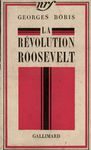 La Révolution Roosevelt - Georges Boris, 1934 - Annexes