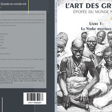 L’Art des griots. Livre 1 (introduction)  