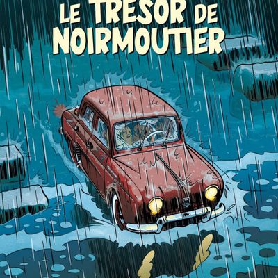 Une aventure de Jacques Gipar T10 : Le Trésor de Noirmoutier, par Thierry Dubois et Jean-Luc Delvaux