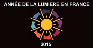 2015 : Année internationale de la lumière et des techniques utilisant la lumière