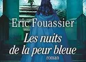 Les nuits de la peur bleue d'Eric Fouassier #policier #historique