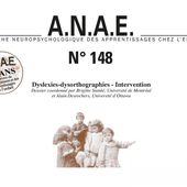 ANAE - Sortie du N° 148 Dyslexies-Dysorthographies Interventions