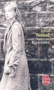 Gamines de Sylvie Testud