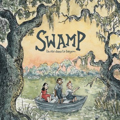 Swamp : Un Été dans le Bayou de Johann G. LOUIS , chez Dargaud