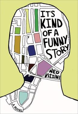 REVIEW : It's Kind of a Funny Story by Ned Vizzini