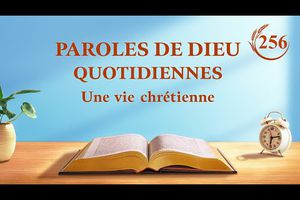 Paroles de Dieu | « Pour les dirigeants et les ouvriers, choisir un chemin est de la plus haute importance (10) » | Extrait 256