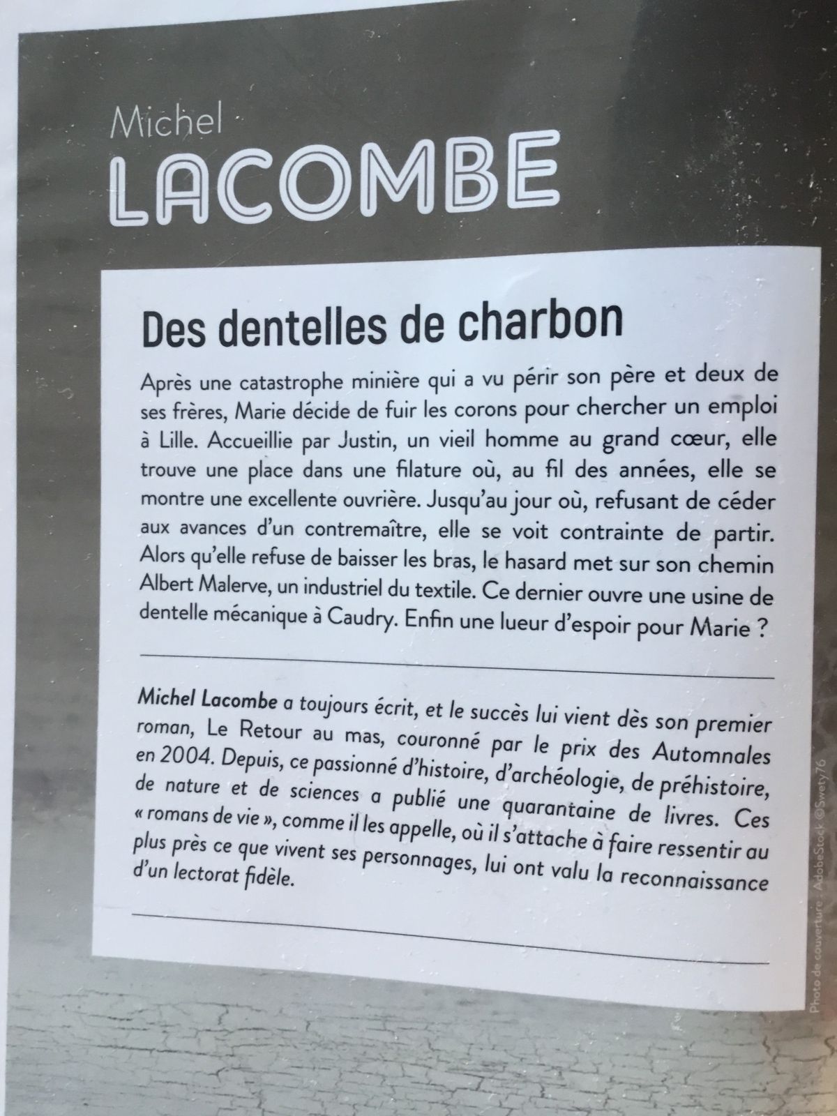 Michel Lacombe Des dentelles de charbon : un roman passionnant 