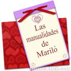 Las manualidades de Mariló