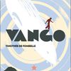 Vango : Entre ciel et Terre