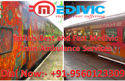 Medivic Train Ambulance in Delhi and Kolkata-Why to choose it