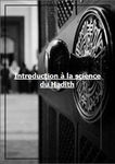 Télécharger : Introduction a la science du Hadîth : Définitions & Règles. [3ilm, athar, mouhadith, sounna] [Pdf; word]