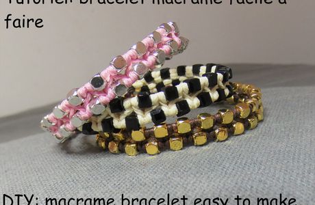 Tutoriel: bracelet macramé facile à faire