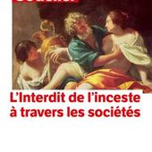 L'Interdit de l'inceste (Poche 2025), de Maurice Godelier | Livre de Poche