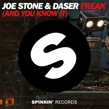 Joe Stone & Daser - Freak (And You Know It) [Official Music Video]