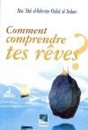 Comment comprendre tes reves?