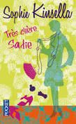 "Très chère Sadie" - Sophie Kinsella