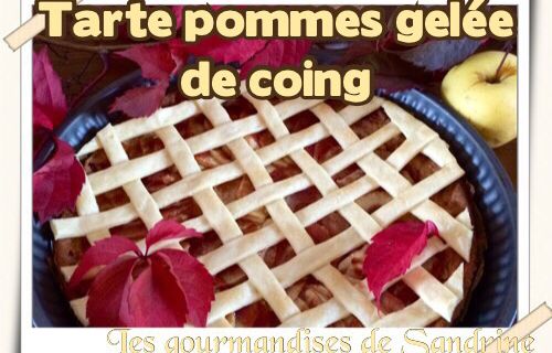Tarte quadrillée aux pommes & à la gelée de coing