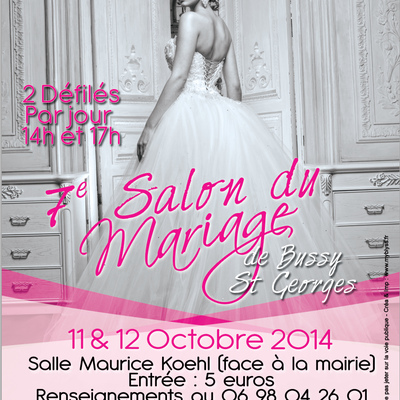 La 7éme édition de notre Salon du Mariage Bussy St Georges
