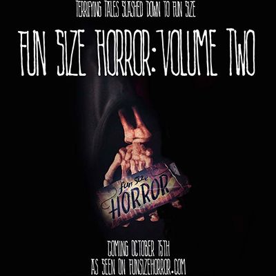 Halloween Oktorrorfest 2019 - 57 - Fun Size Horror : Volume Two (2016)