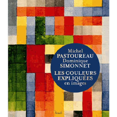 Les couleurs expliquées en image m. Pastoureau 