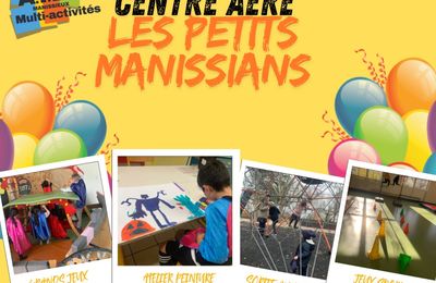 Le centre aéré des Petits Manissians s’agrandit…