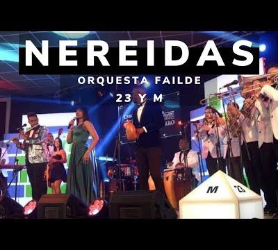 Nereidas - Orquesta Failde en "23 y M"
