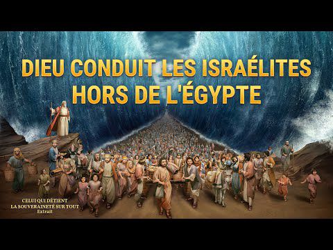 Documentaire en français - Dieu conduit les Israélites hors de l'Égypte