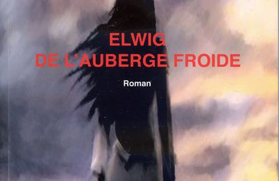 Elwig de l'auberge froide! 