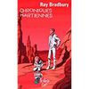 "Les Chroniques martiennes" de Ray Bradbury