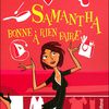 Samantha, bonne à rien faire de sophie Kinsella (en PDF)