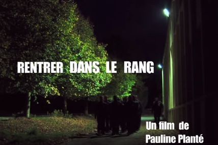 "Rentrer dans le rang", documentaire de Pauline Planté