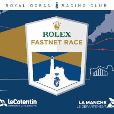 50th edition Rolex Fastnet Race is confirmed in 2023 arrival in Cherbourg France