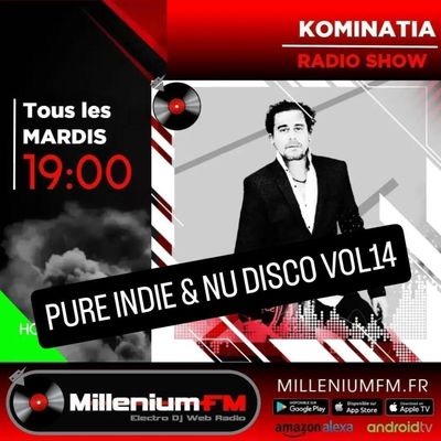Kominatia - Pure Indie & Nu Disco vol14 