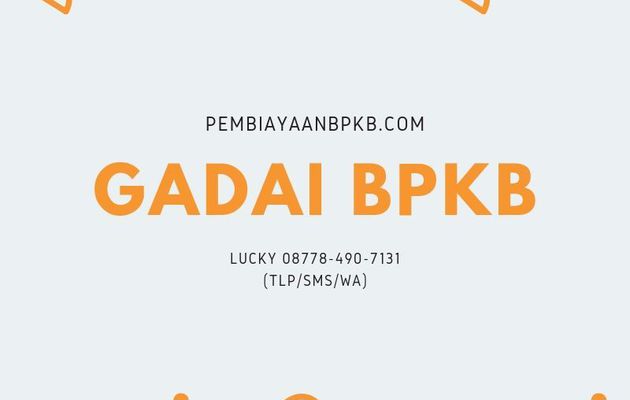 Gadai BPKB, Solusi Termudah dan Cepat