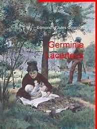 Germinie Lacerteux, Jules et Edmond de Goncourt, 1864