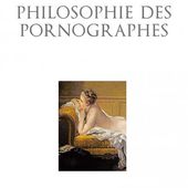 Philosophie des pornographes, Colas Duflo, Sciences humaines - Seuil