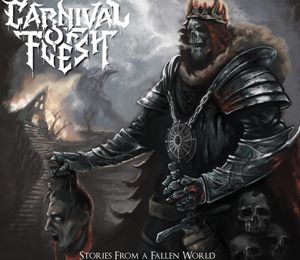 Carnival Of Flesh - Stories From A Fallen World (2015)