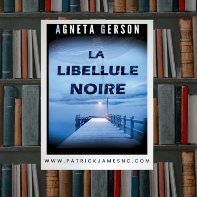 La libellule noire Par Agneta Gerson