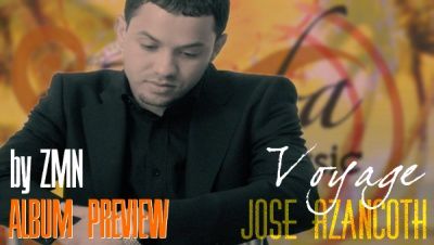 JOSE AZANCOTH: Voyage (Full Album Preview)