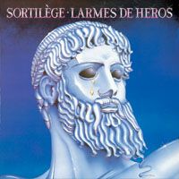Sortilége: Larmes de Héros (1986)