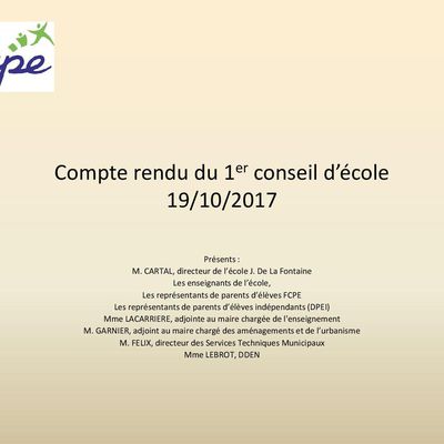 LE COMPTE-RENDU du 19/10/2017 : 1er conseil d'école de La Fontaine 