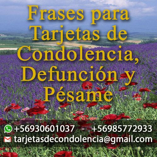 Frases para Tarjetas de Condolencias, Agradecimiento, Defunción, Pesamé -  Publicamos: Arte / Diseño / Ilustración / Imagen Corporativa / Impresiones