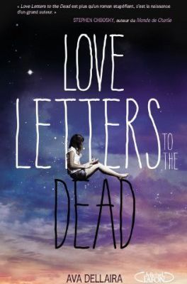 Love Letters to the dead - d'Ava DELLAIRA