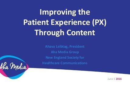 Improving the Patient Experience Through Content |...