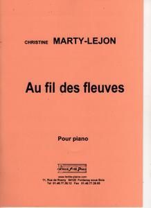 RECUEIL : "AU FIL DES FLEUVES" 6 PIECES (PIANO) EDITIONS FERTILE PLAINE