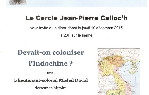 Devait-on coloniser l'Indochine ? Le jeudi 10 décembre à 20H