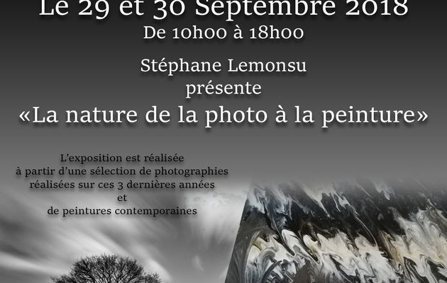 EXPOSITION  PHOTOS ET  PEINTURES LE 29 ET 30 SEPTEMBRE DE STEPHANE LEMONSU